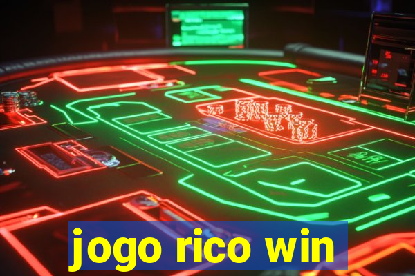 jogo rico win